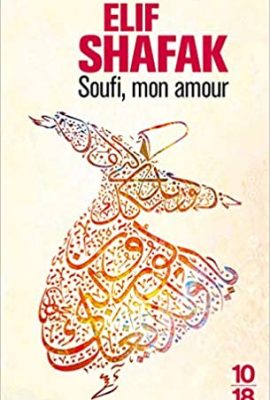 Soufi, mon amour