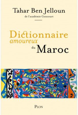 Dictionnaire amoureux du Maroc